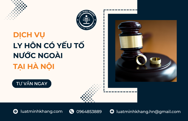Dịch vụ ly hôn có yếu tố nước ngoài tại Hà Nội