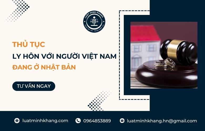 Thủ tục ly hôn với người Việt Nam đang ở Nhật Bản