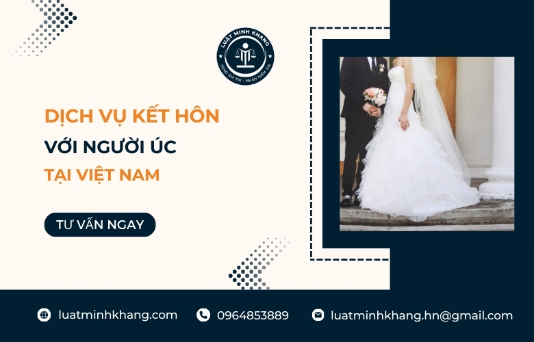 Dịch vụ kết hôn với người Úc tại Việt Nam