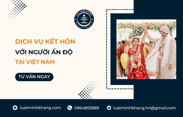 Dịch vụ kết hôn với người Ấn Độ tại Việt Nam