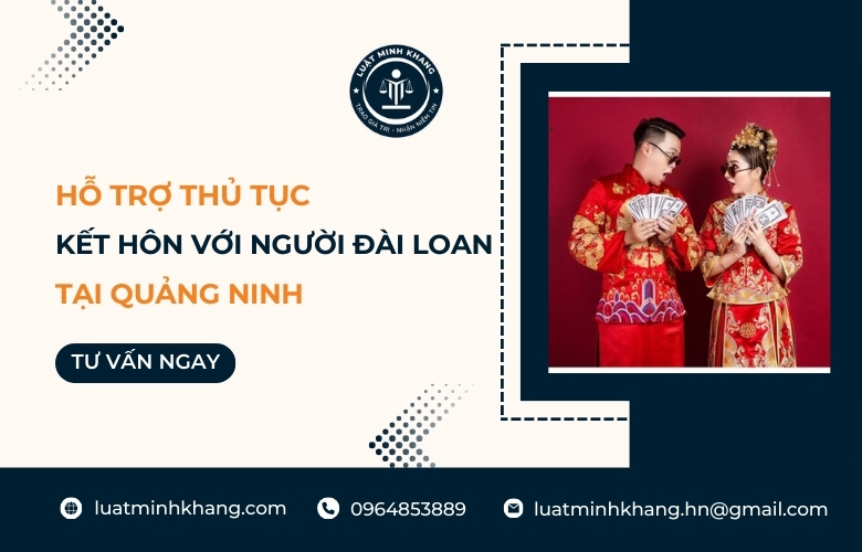 Hỗ trợ thủ tục kết hôn với người Đài Loan tại Quảng Ninh
