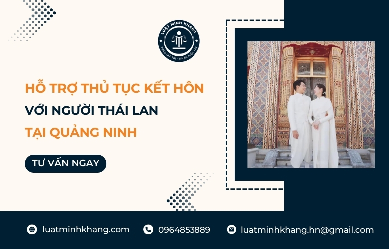 Hỗ trợ thủ tục kết hôn với người Thái Lan tại Quảng Ninh