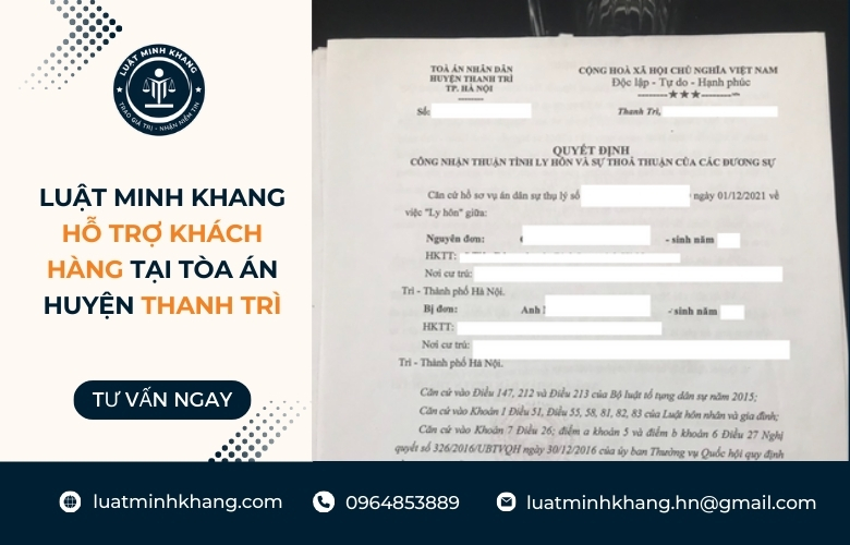 Luật Minh Khang hỗ trợ khách hàng tại tòa án Thanh Trì