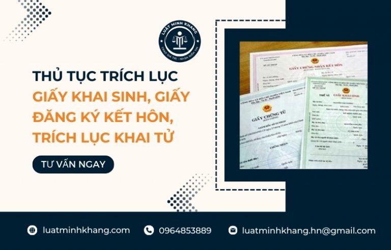 Thủ tục trích lục giấy khai sinh, giấy đăng ký kết hôn