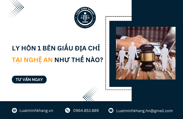 Ly hôn 1 bên cố tình giấu địa chỉ tại Nghệ An