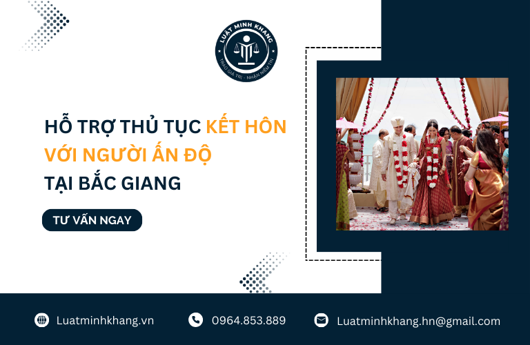 Hỗ trợ thủ tục kết hôn với người Ấn Độ tại Bắc Giang