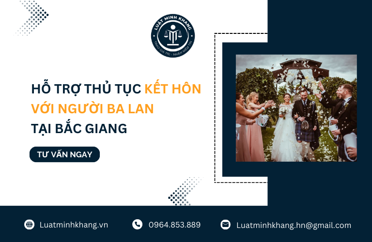 Hỗ trợ thủ tục kết hôn với người Ba Lan tại Bắc Giang