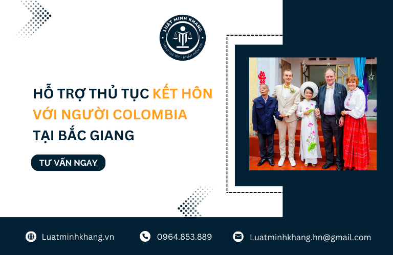 Hỗ trợ thủ tục kết hôn với người Colombia tại Bắc Giang