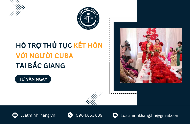 Hỗ trợ thủ tục kết hôn với người Cuba tại Bắc Giang