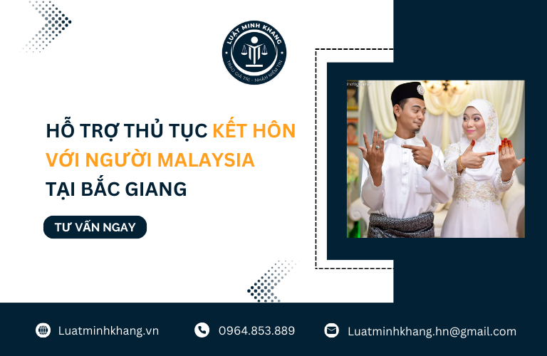 Hỗ trợ thủ tục kết hôn với người Malaysia tại Bắc Giang