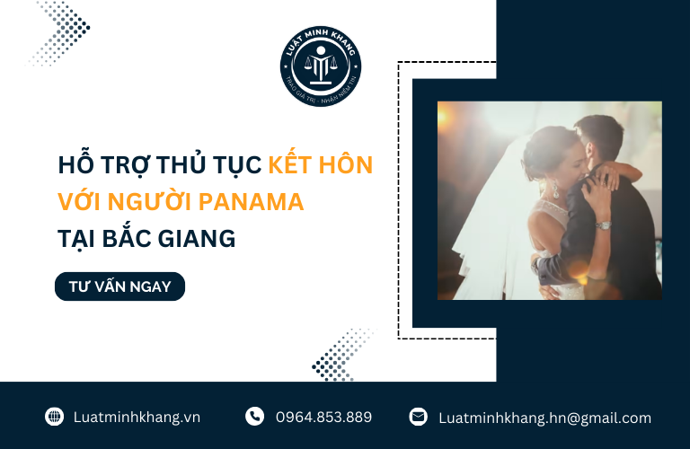 Hỗ trợ thủ tục kết hôn với người Panama tại Bắc Giang