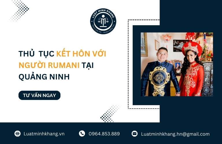 Hỗ trợ thủ tục kết hôn với người Rumani tại Quảng Ninh