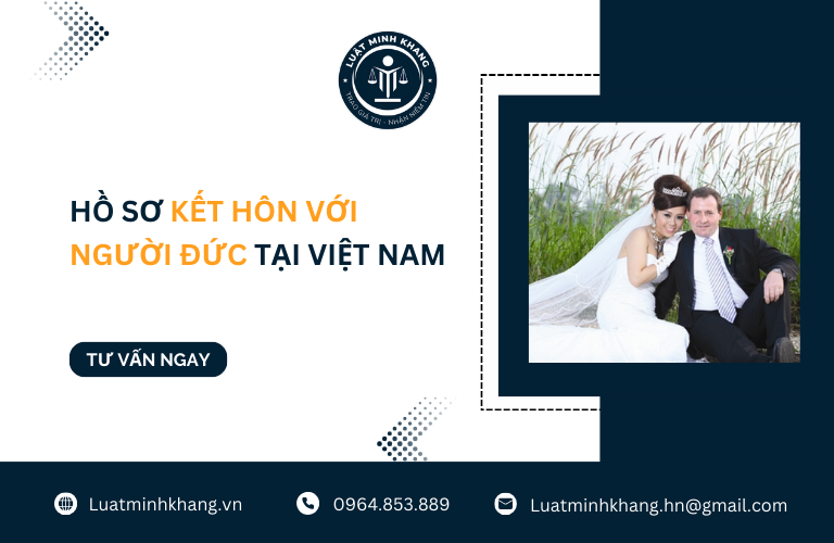 Hồ sơ kết hôn với người Đức tại Việt Nam