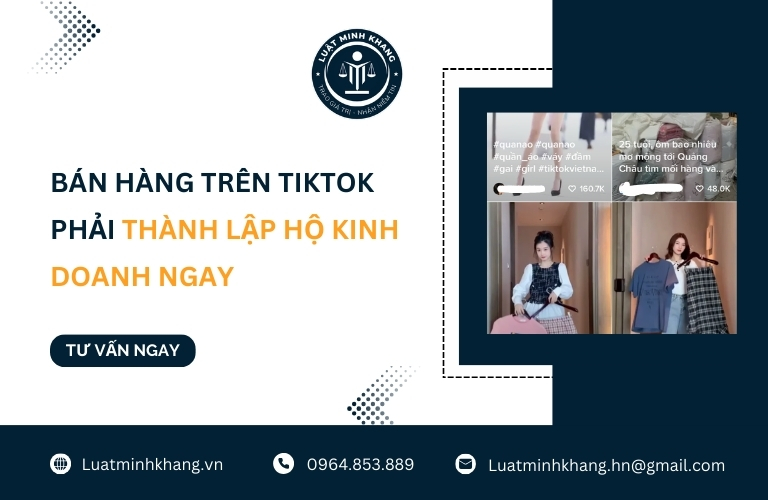 Bán hàng trên tiktok phải thành lập hộ kinh doanh ngay?