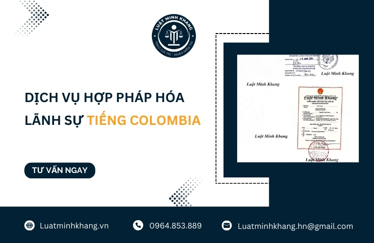 Dịch vụ hợp pháp hóa lãnh sự tiếng Colombia