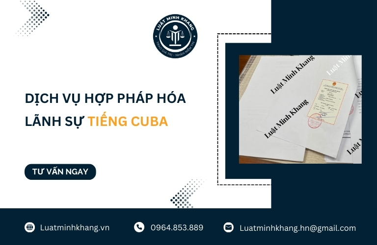 Dịch vụ hợp pháp hóa lãnh sự tiếng Cuba