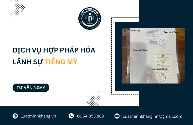 Dịch vụ hợp pháp hóa lãnh sự tiếng Mỹ