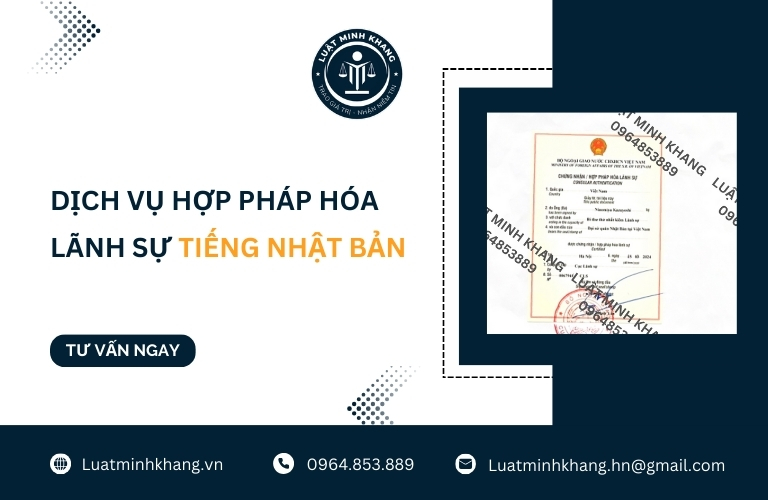 Dịch vụ hợp pháp hóa lãnh sự tiếng Nhật Bản