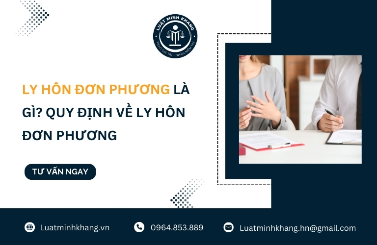 Ly hôn đơn phương là gì? Quy định về ly hôn đơn phương