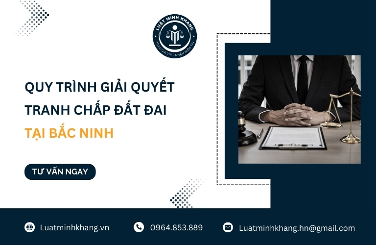 Quy trình giải quyết tranh chấp đất đai tại Bắc Ninh
