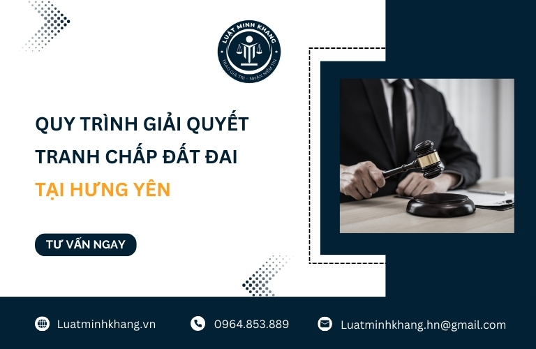 Quy trình giải quyết tranh chấp đất đai tại Hưng Yên