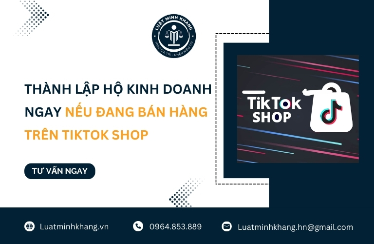 Thành lập hộ kinh doanh ngay nếu đang bán hàng trên Tiktok Shop