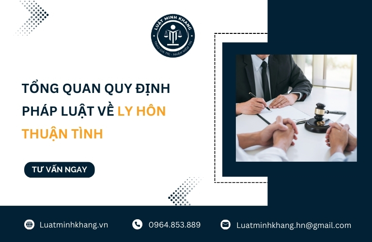 Tổng quan quy định pháp luật về ly hôn thuận tình