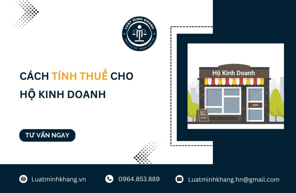 Cách tính thuế cho hộ kinh doanh