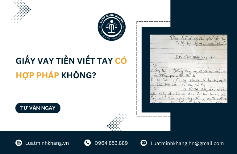 Giấy vay tiền viết tay có hợp pháp không?