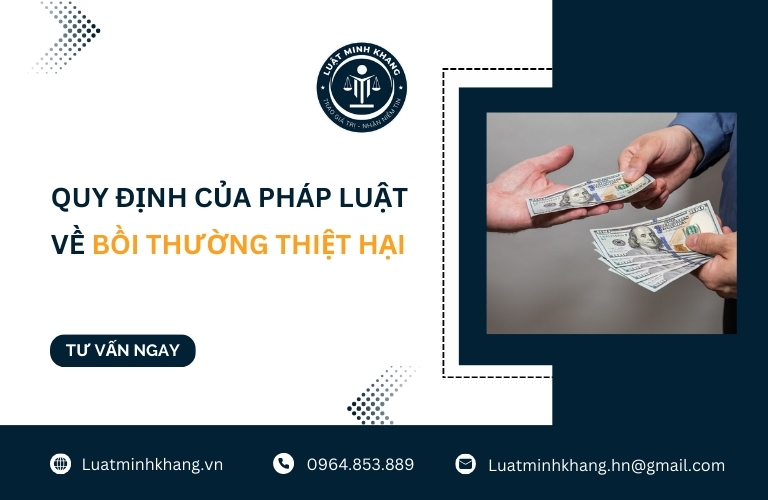 Quy định của pháp luật về bồi thường thiệt hại