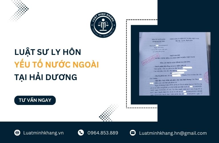 Luật sư ly hôn yếu tố nước ngoài tại Hải Dương