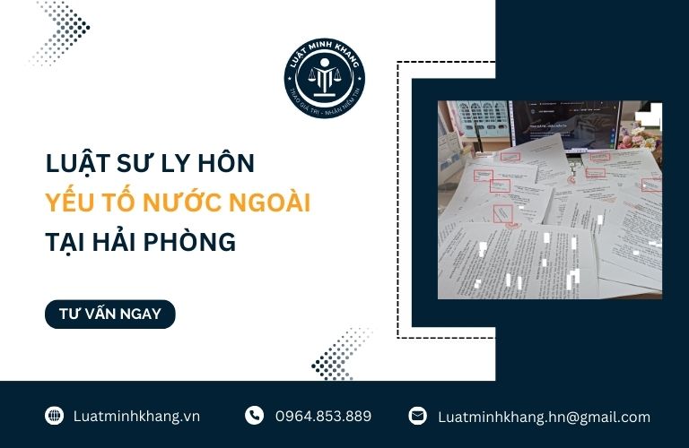 Luật sư ly hôn yếu tố nước ngoài tại Hải Phòng