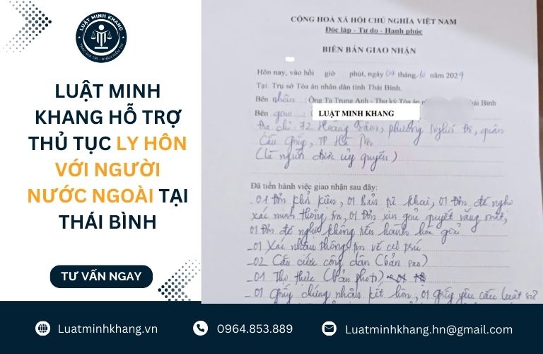 Luật Minh Khang hỗ trợ thủ tục ly hôn với người nước ngoài tại Thái Bình