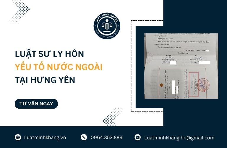 Luật sư ly hôn yếu tố nước ngoài tại Hưng Yên