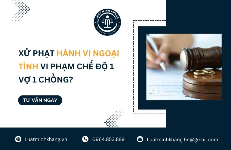 Xử phạt hành vi ngoại tình vi phạm chế độ 1 vợ 1 chồng?