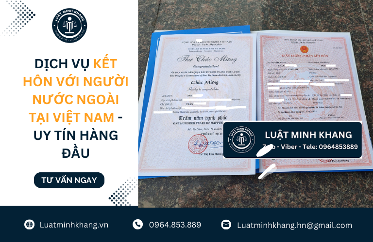 Dịch vụ kết hôn với người nước ngoài tại Việt Nam - uy tín hàng đầu