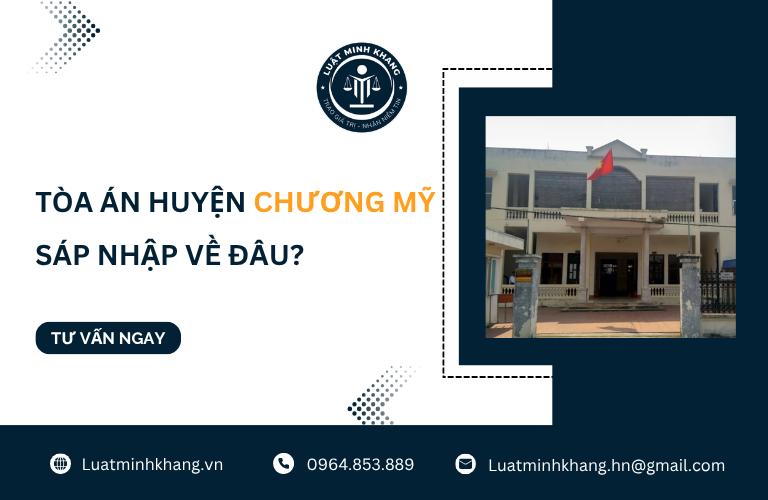 Tòa án huyện Chương Mỹ sáp nhập về đâu?