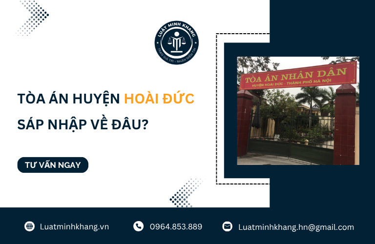 Tòa án huyện Hoài Đức sáp nhập về đâu?