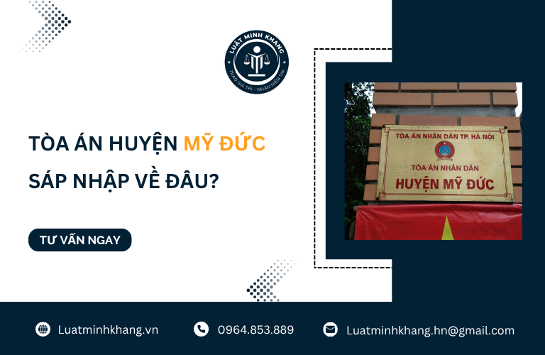 Tòa án Huyện Mỹ Đức sáp nhập về đâu?