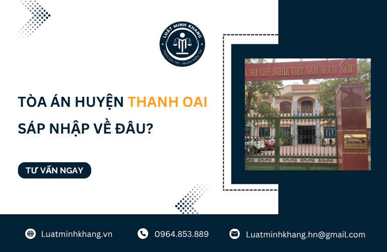 Tòa án huyện Thanh Oai sáp nhập về đâu?