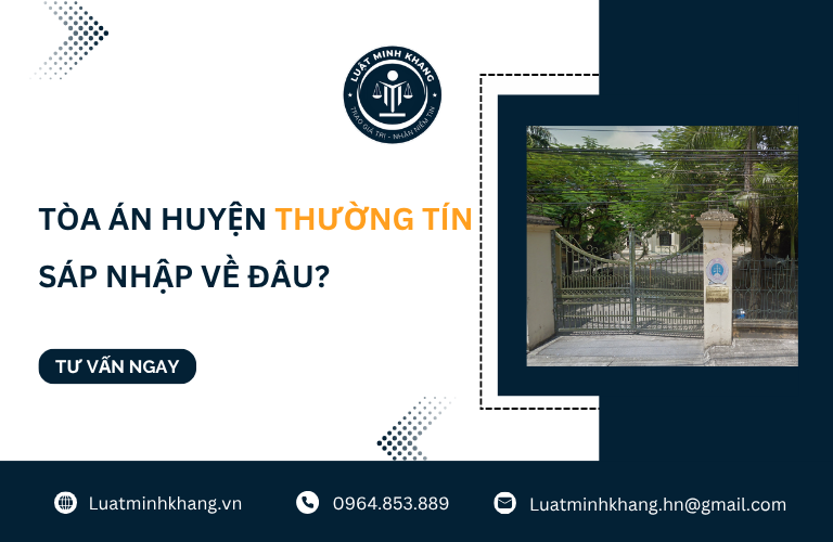 Tòa án Thường Tín sáp nhập về đâu