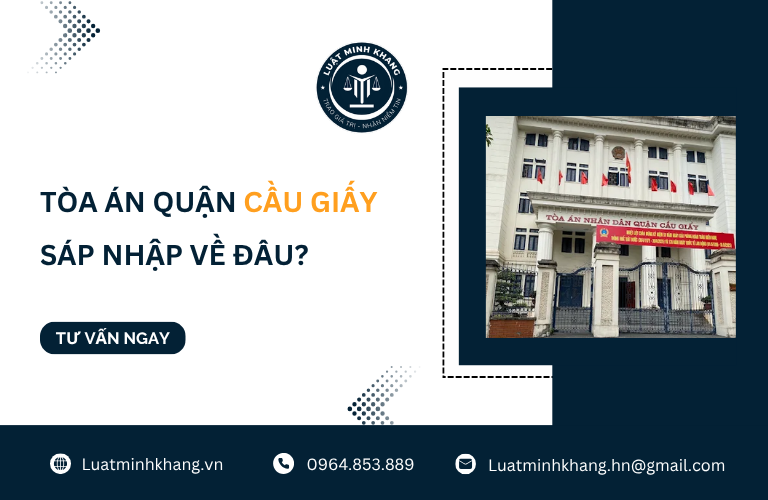 Tòa án Quận Cầu Giấy sáp nhập về đâu?