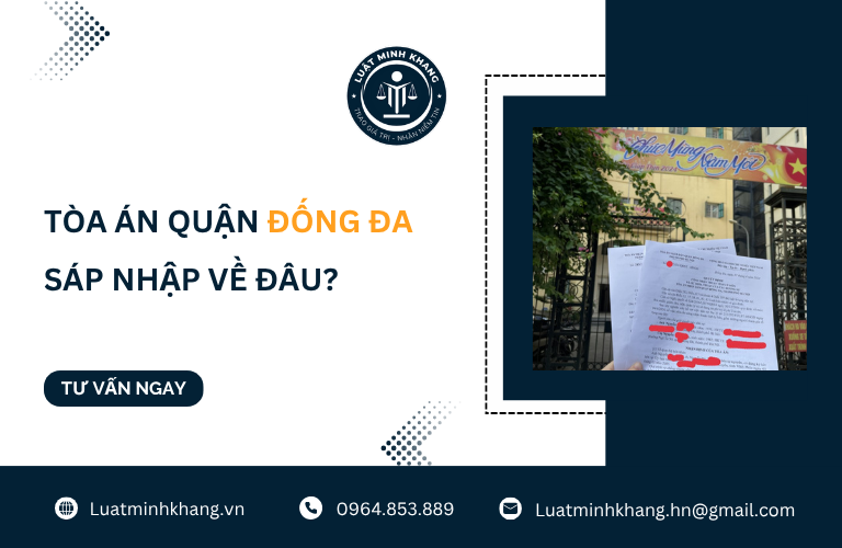 Tòa án Quận Đống Đa sáp nhập về đâu?