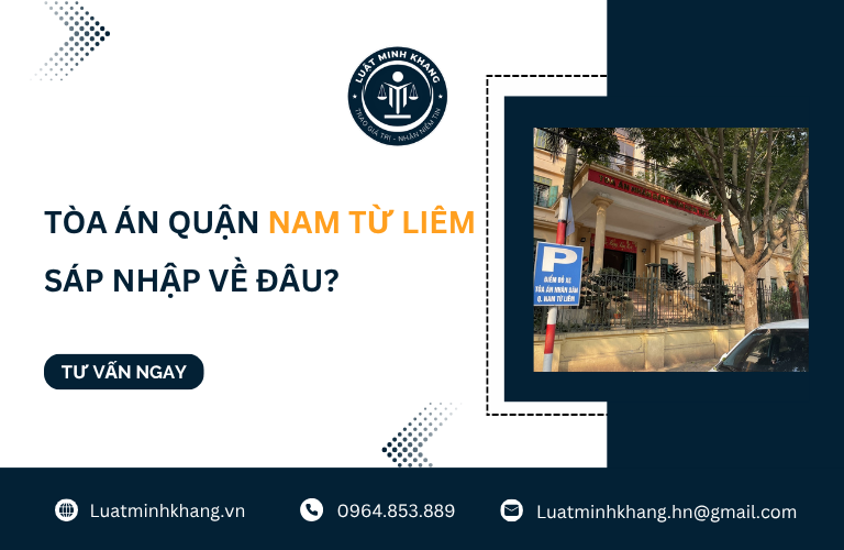 Tòa án Nam Từ Liêm sáp nhập về đâu?