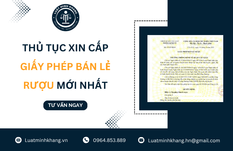 Thủ tục xin cấp Giấy phép bán lẻ rượu mới nhất