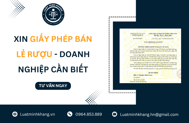 Xin giấy phép bán lẻ rượu - Doanh nghiệp cần biết