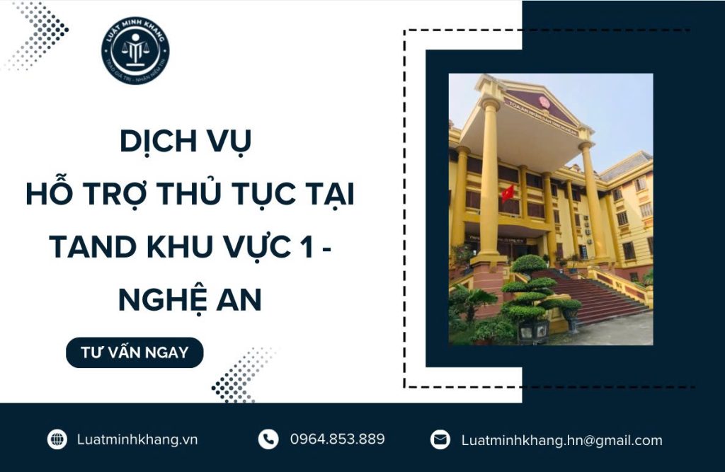 Hỗ trợ thủ tục tại TAND khu vực 1 - Nghệ An
