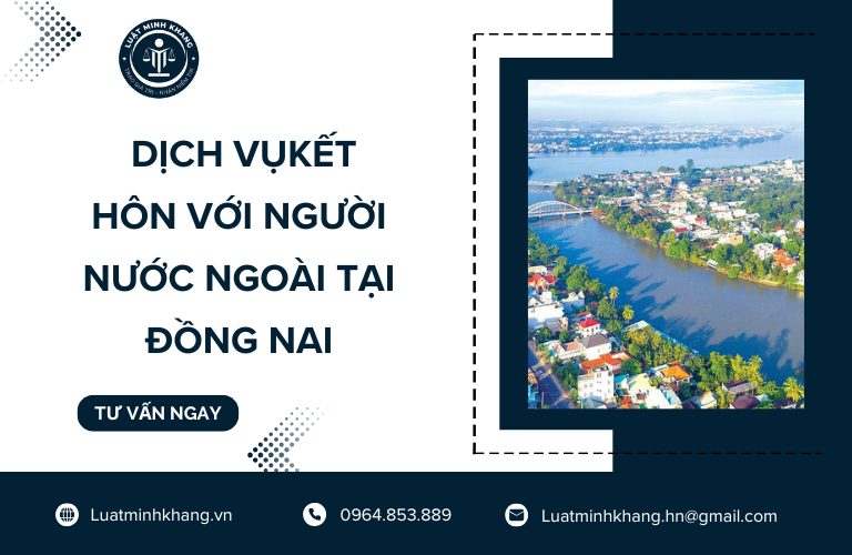Dịch vụ kết hôn với người nước ngoài tại Đồng Nai