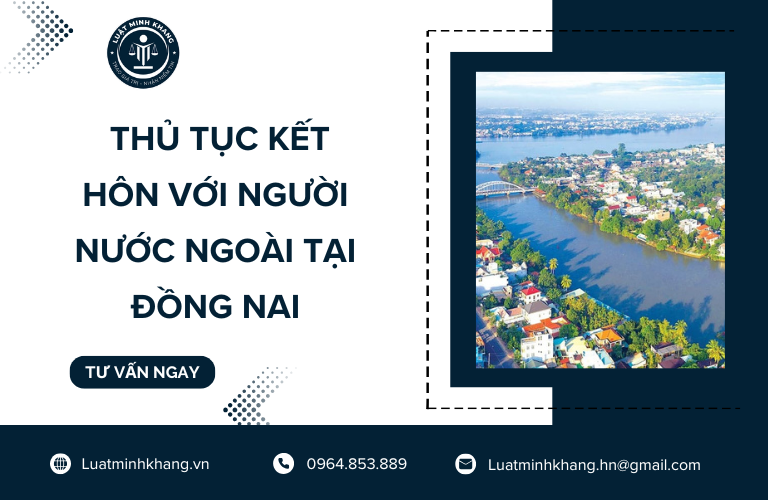 Thủ tục kết hôn với người nước ngoài tại Đồng Nai