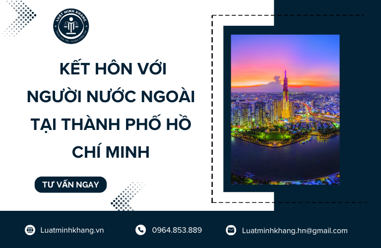 Kết hôn với người nước ngoài tại Thành phố Hồ Chí Minh